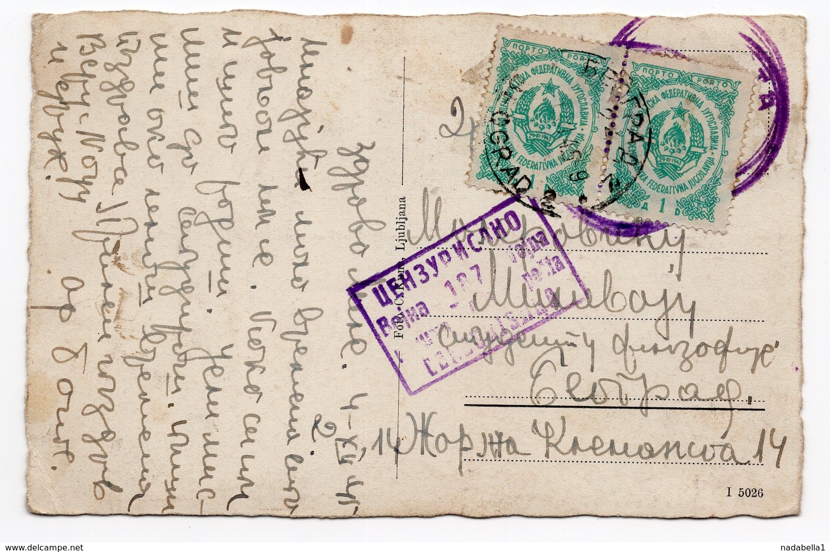 1945 YUGOSLAVIA, SLOVENIA, LJUBLJANA TO BELGRADE, POSTCARD, CENSORED, PARTIZAN MAIL - Yugoslavia