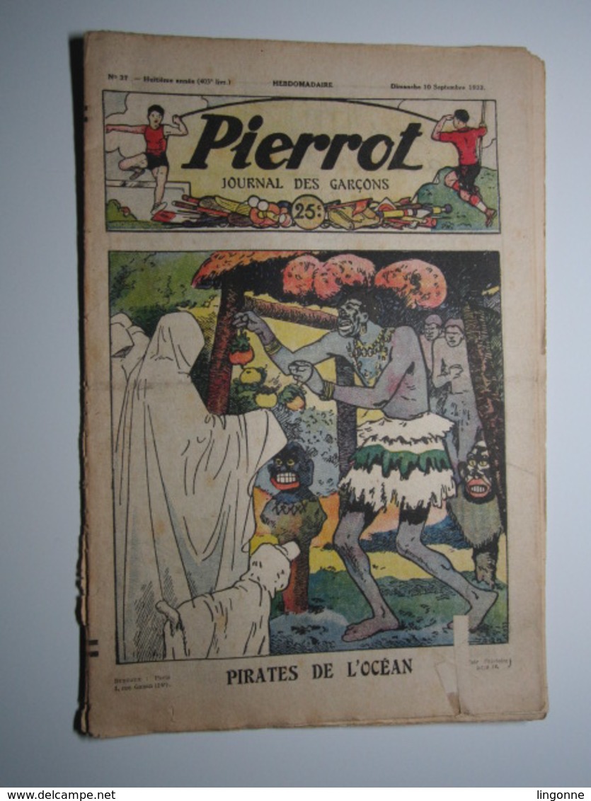 10 Septembre 1933 PIERROT JOURNAL DES GARÇONS 25Cts PIRATES DE L’OCÉAN - Pierrot