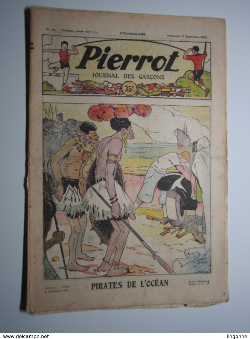 17 Septembre 1933 PIERROT JOURNAL DES GARÇONS 35Cts PIRATES DE L’OCÉAN - Pierrot