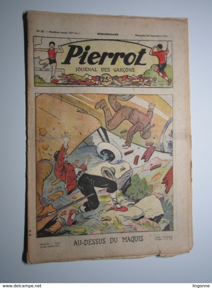 24 Septembre 1933 PIERROT JOURNAL DES GARÇONS 25Cts AU DESSUS DU MAQUIS - Pierrot