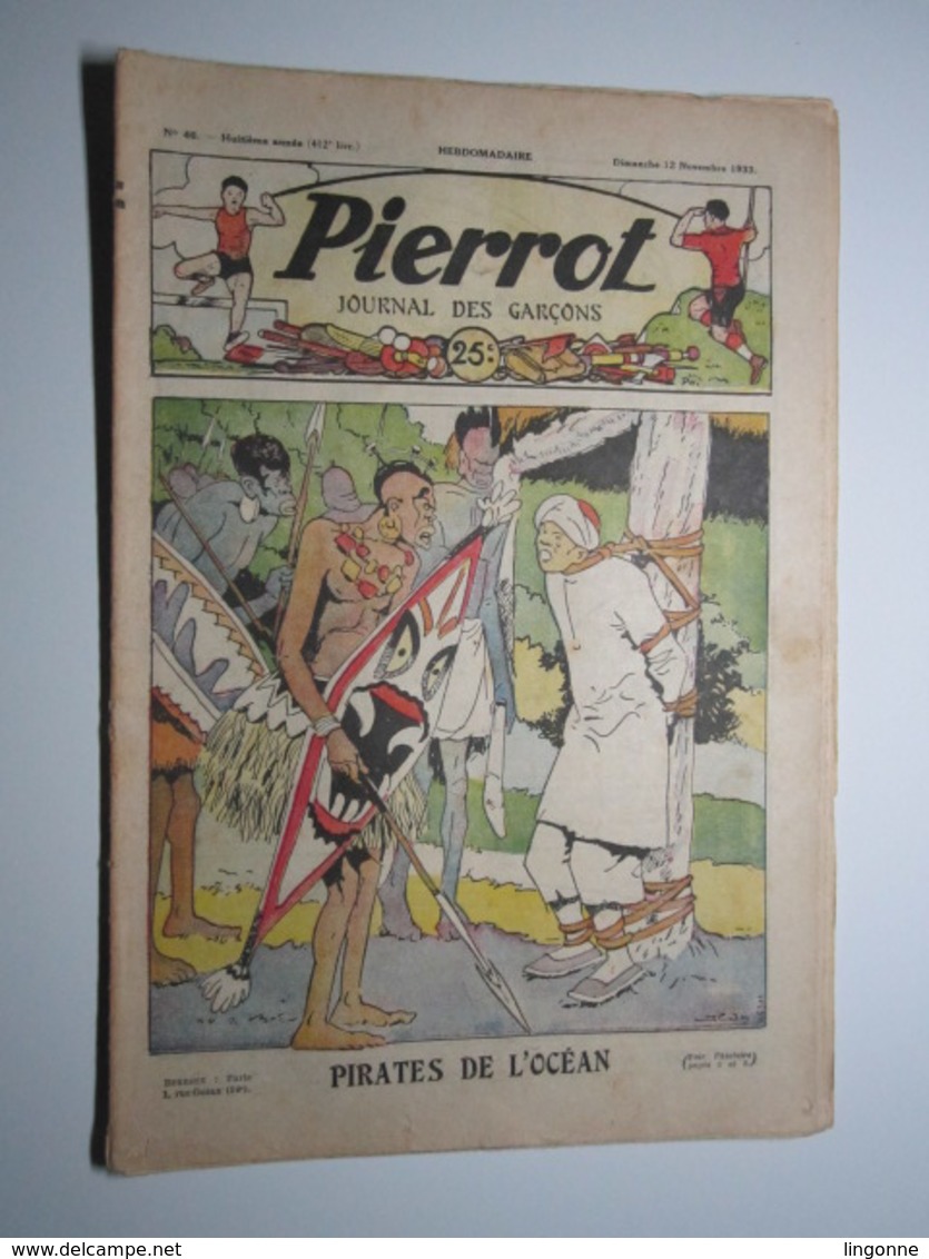 12 Novembre 1933 PIERROT JOURNAL DES GARÇONS 25Cts PIRATES DE L’OCÉAN - Pierrot