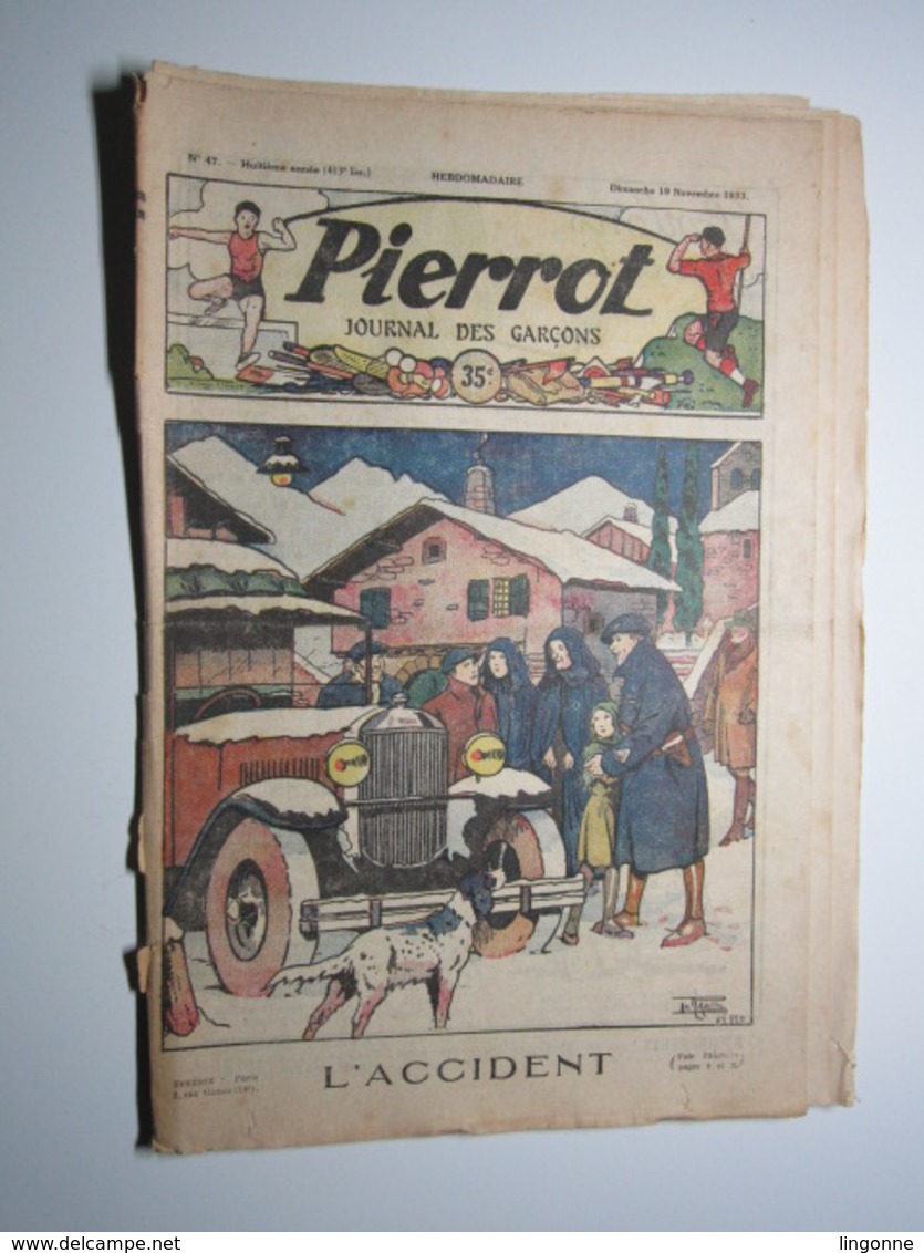 19 Novembre 1933 PIERROT JOURNAL DES GARÇONS 35Cts L'ACCIDENT - Pierrot