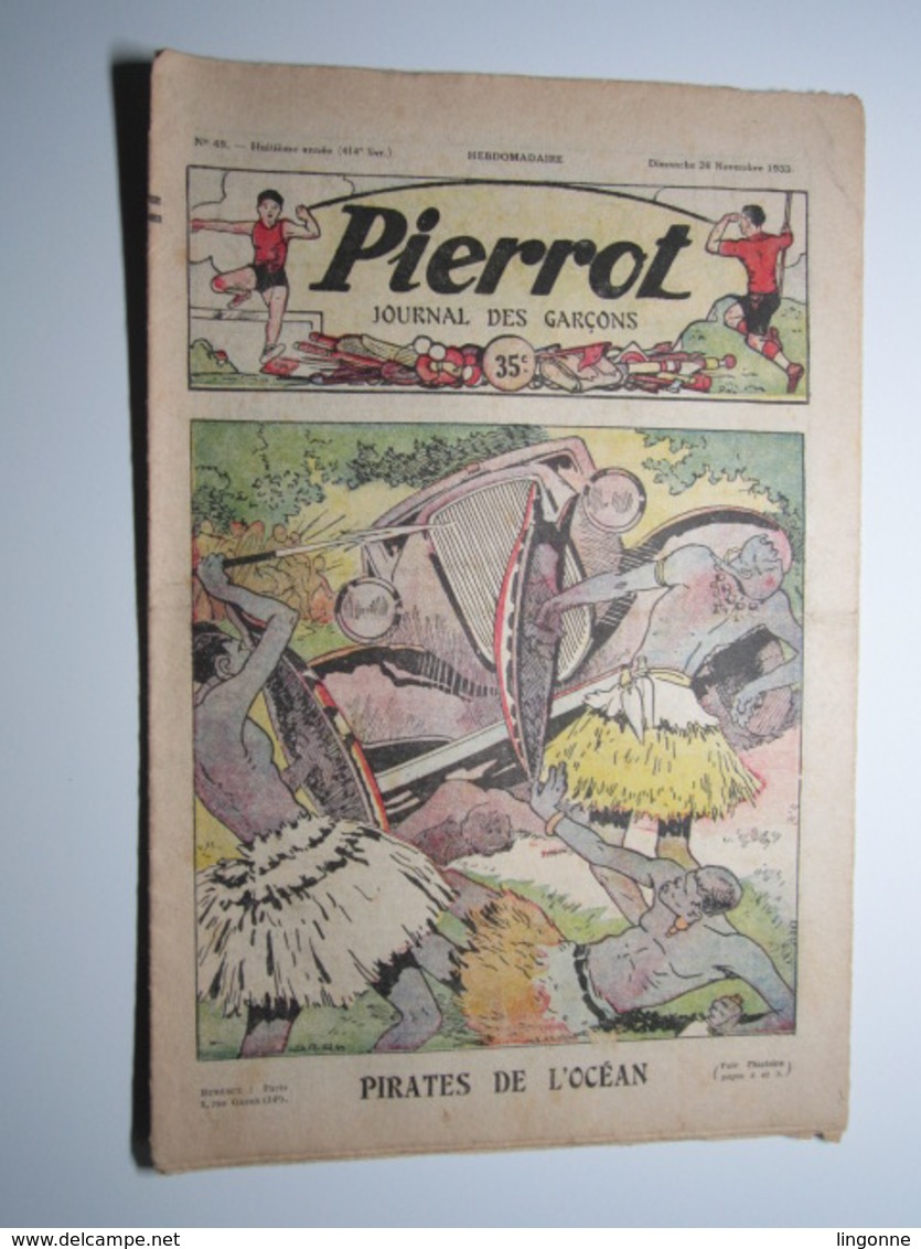 26 Novembre 1933 PIERROT JOURNAL DES GARÇONS 35Cts PIRATES DE L’OCÉAN - Pierrot