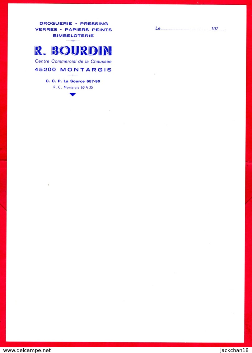 -- R. BOURDIN - MONTARGIS (Loiret) - DROGUERIE /PRESSING / VERRES / PAPIERS PEINTS/ BIMBELOTERIE / Facturette -- - Drogerie & Parfümerie