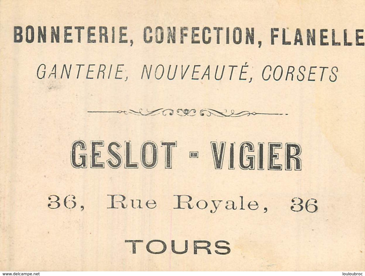 RARE CHROMO  GESLOT VIGIER 36 RUE ROYALE TOURS BONNETERIE CONFECTION  ILES BRITANNIQUES - Autres & Non Classés