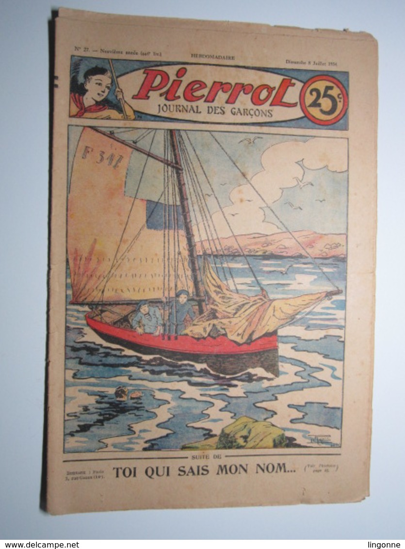 08 Juillet 1934 PIERROT JOURNAL DES GARÇONS 25Cts - Pierrot