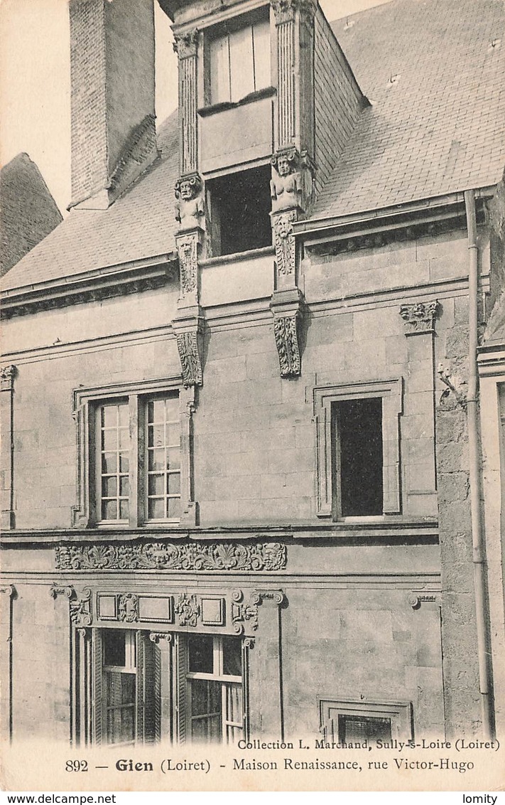 45 Gien Maison Renaissance Rue Victor Hugo - Gien