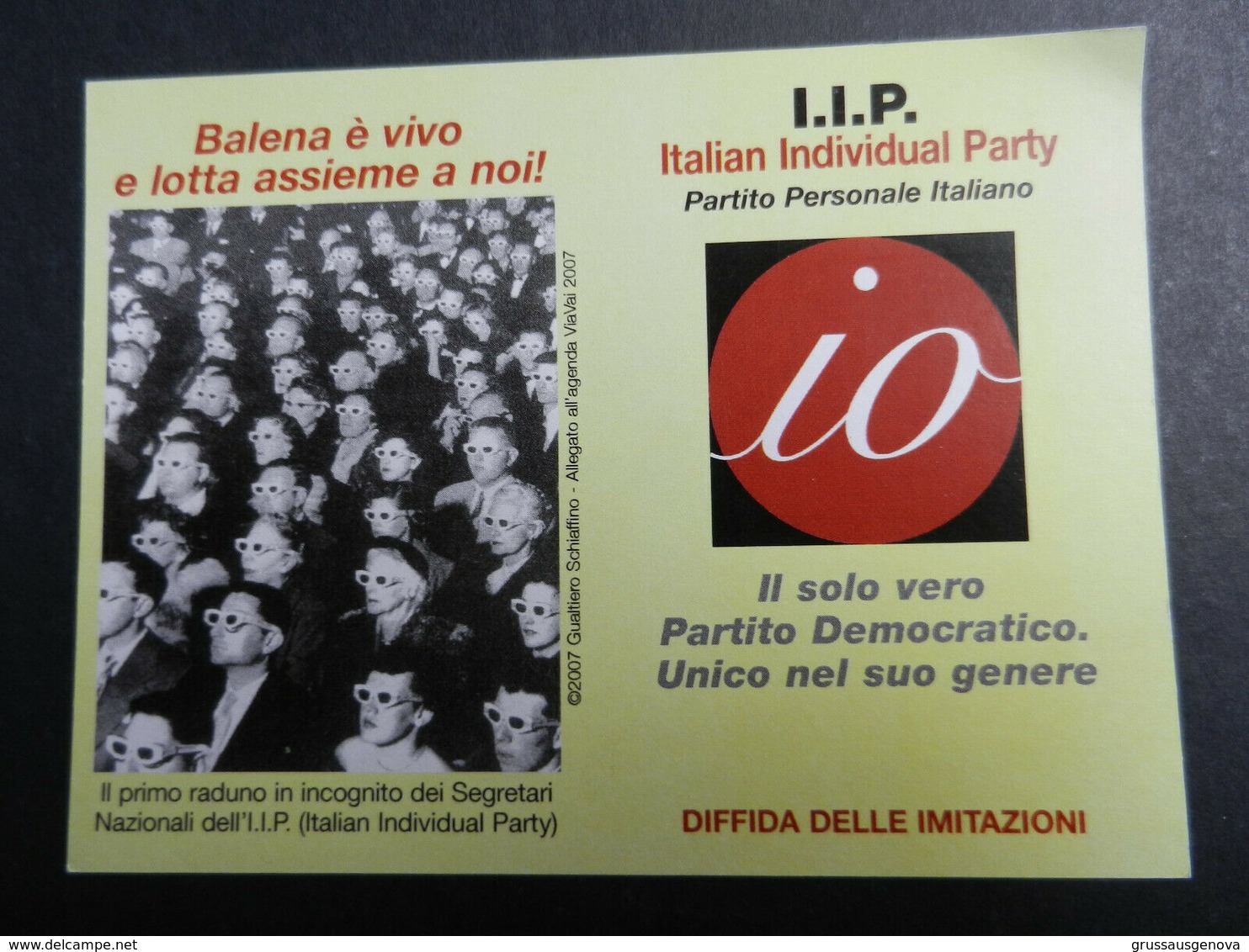 19917) TESSERA IIP ITALIAN INDIVIDUAL PARTY SEDICENTE PARTITO POLITICO SENZA DATA - Partiti Politici & Elezioni