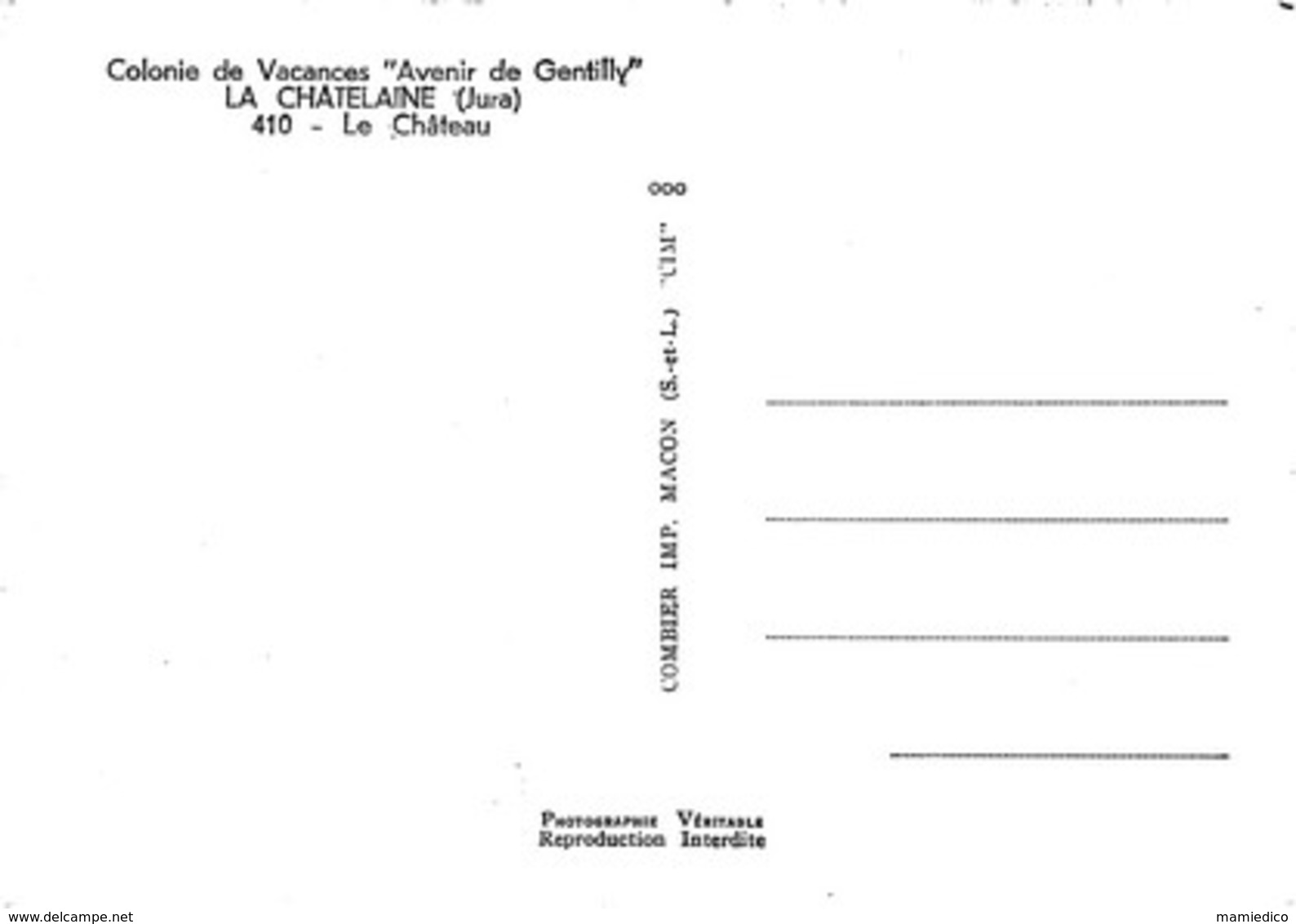 39 JURA Colonie De Vacances "Avenir De Gentilly" LA CHATELAINE Le Château TBE - Autres & Non Classés