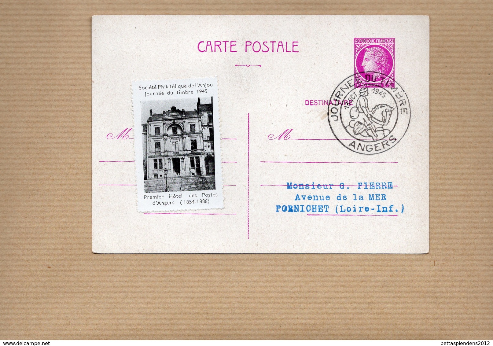 1945 - Entier Postal - 679-CP1 Cachet ANGERS & Vignette "Premier Hotel Des Postes D'Angers" - Cartoline-lettere