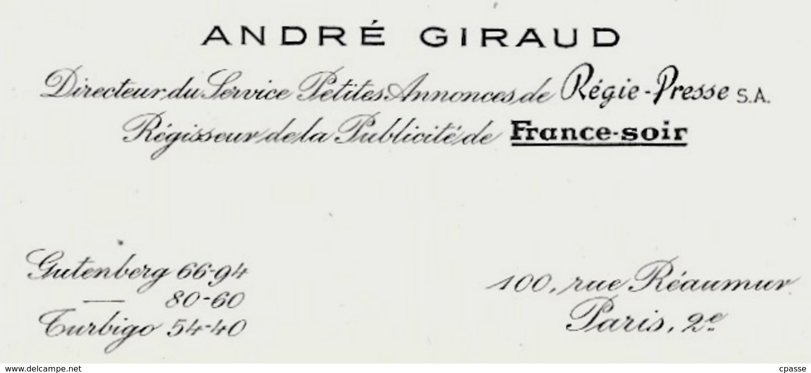 Carte De Visite ANDRE GIRAUD Directeur...Petites Annonces Régie-Presse SA Régisseur Publicité FRANCE-SOIR * Presse - Cartes De Visite