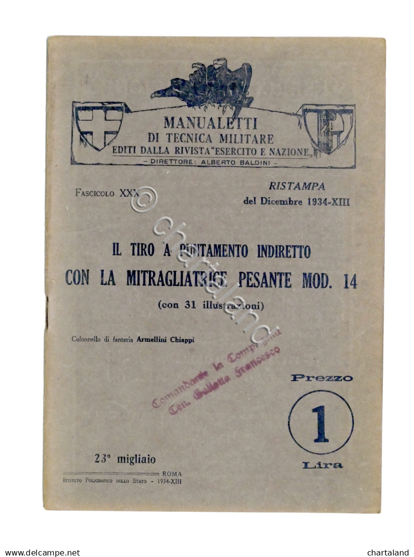 Militaria Tiro A Puntamento Indiretto Con Mitragliatrice Pesante Mod. 14 - 1934 - Documenti