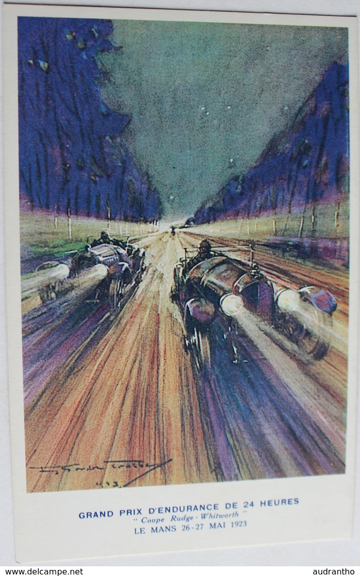 Carte Postale Grand Prix D'endurance Des 24 Heures Du Mans Coupe Rudge Whitworth Mutuelle Du Mans Care Publicitaire - Le Mans