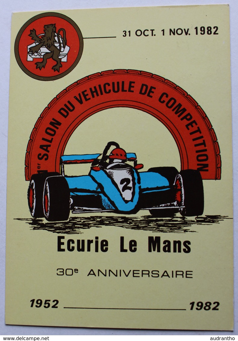 Carte Postale 1er Salon Du Véhicule De Compétition écurie Le Mans 1952 1982 Tirage Limité - Le Mans