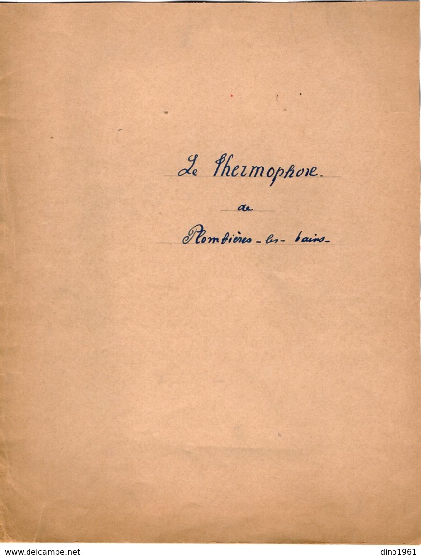 VP14.933 - Lot De Documents Concernant ¨ Le Thermophore De PLOMBIERES LES BAINS ¨ Invention Du Docteur FROUSSARD à PARIS - Altri & Non Classificati