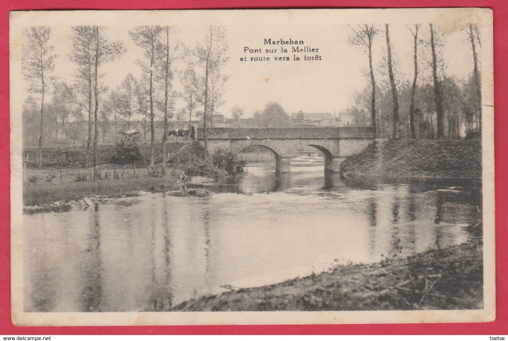 Marbehan - Pont Sur Le Mellier Et Route Vers La Forêt -1939 ( Voir Verso ) - Habay