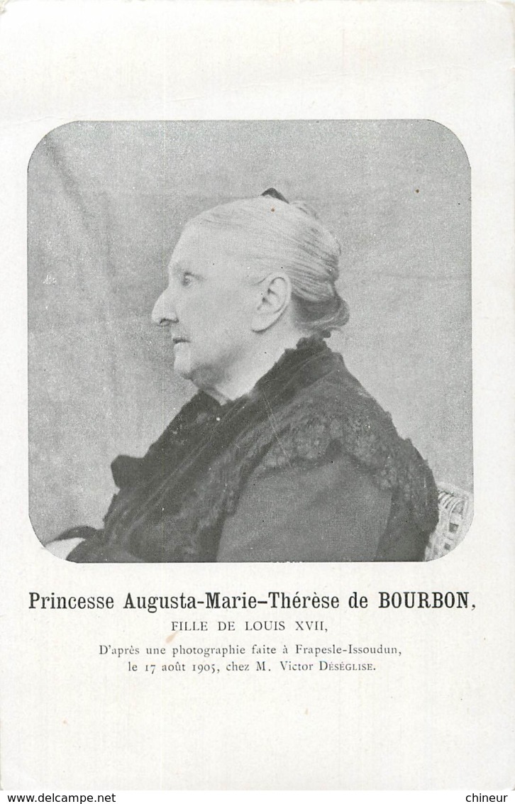 PRINCESSE AUGUSTA MARIE THERESE DE BOURBON FILLE DE LOUIS XVII - Personaggi Storici