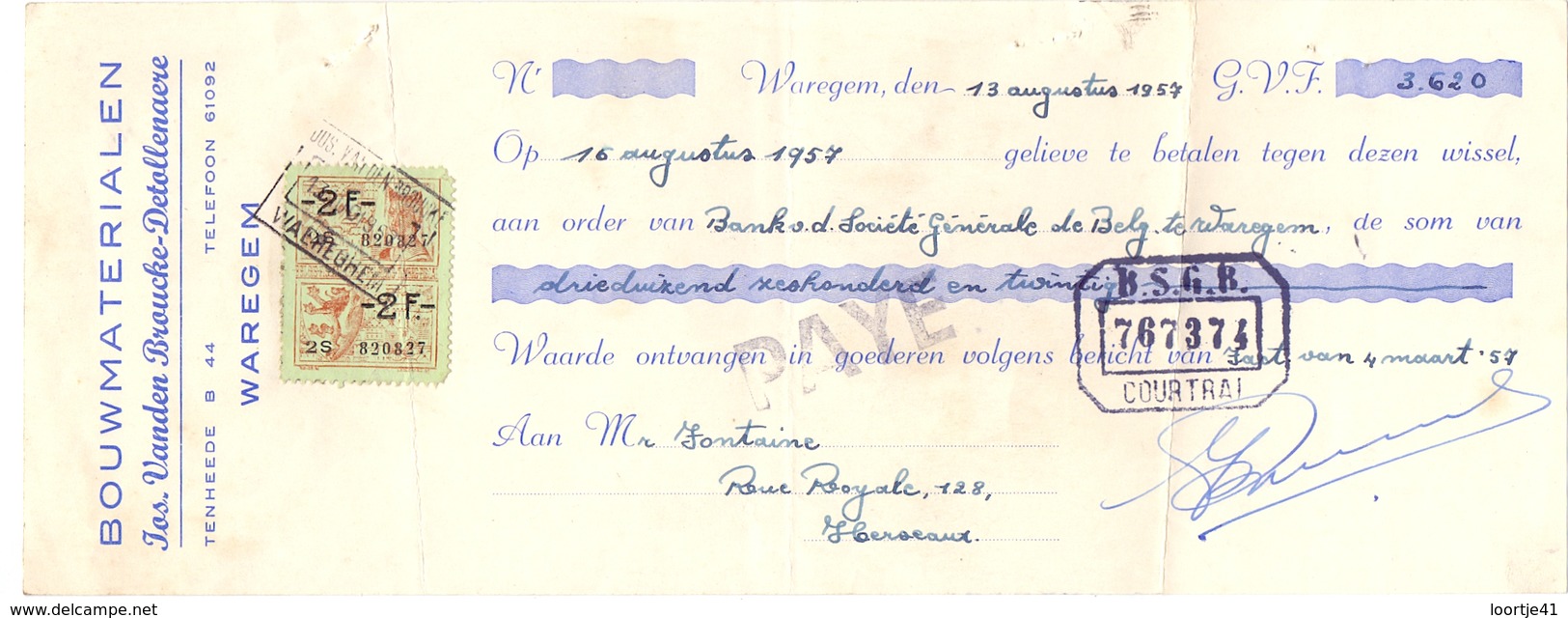 Wissel - Reçu - Bouwmaterialen Jos Vanden Broucke - Detollenaere - Waregem 1957 - Lettres De Change