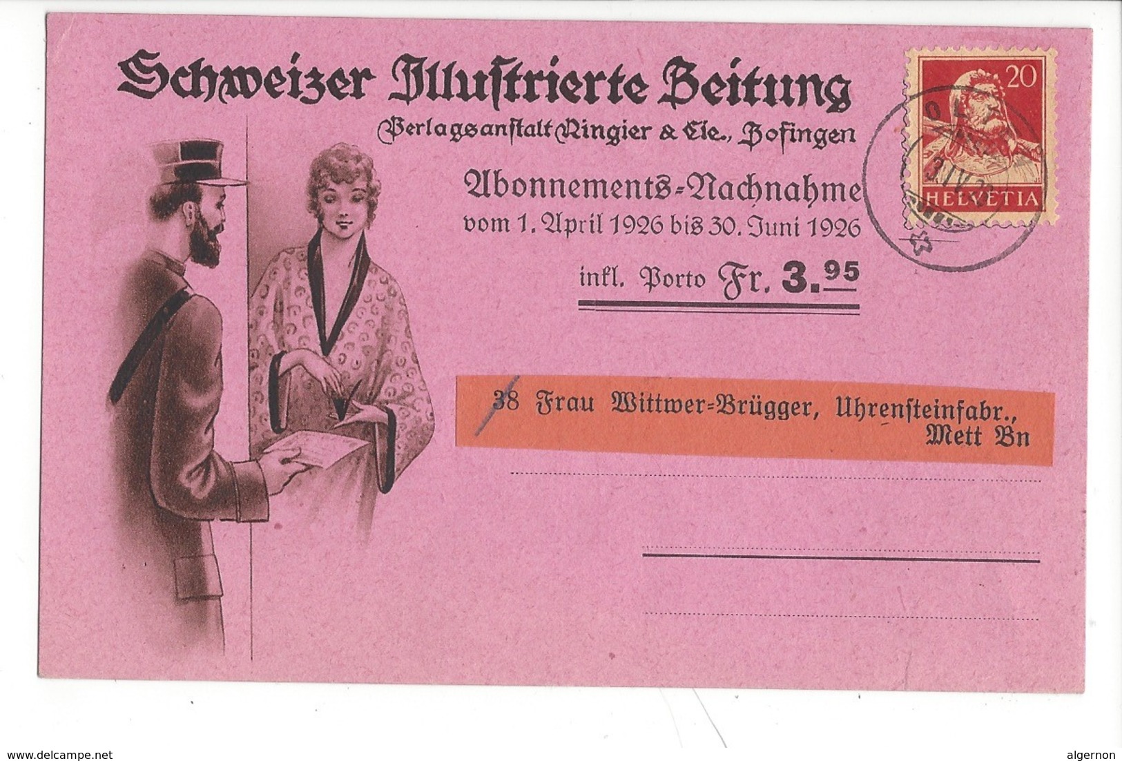 22037 - Zofingen Schweizer Illustrierte Zeitung Abonnement Remboursement 1926 + Cachet Biel - Zofingue