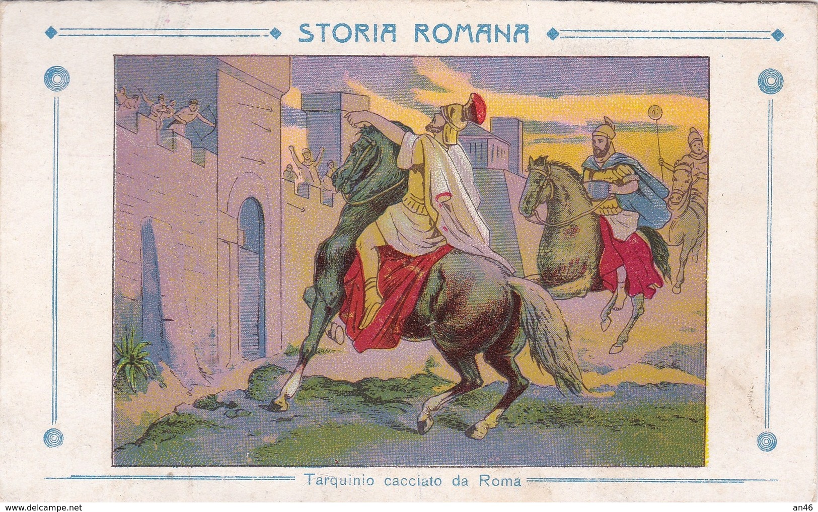 STORIA ROMANA TARQUINIO CACCIATO DA ROMA AUTENTICA 100% - Storia