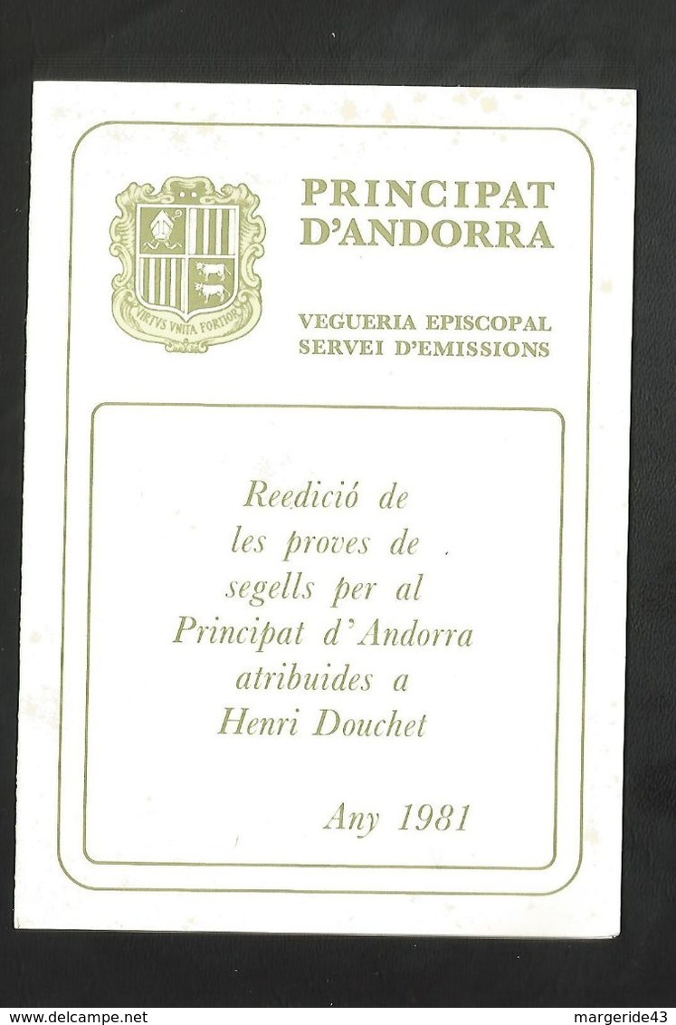 ANDORRE VIGUERIE EPISCOPALE REEDITIONS DES EPREUVES DES GRAVURES DE HENRI DOUCHET 1981 - Episcopal Viguerie