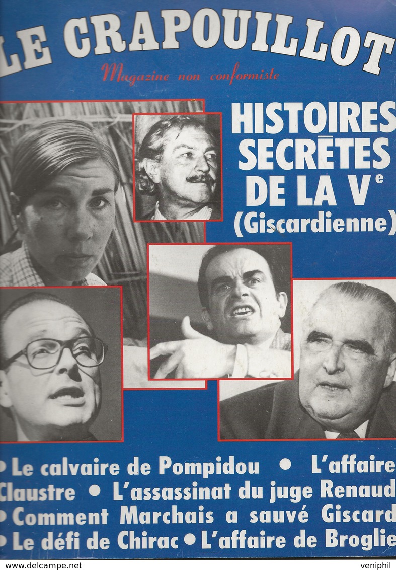 MAGAZINE LE CRAPOUILLOT- N° 50 - PRINTEMPS 1979  - HISTOIRES SECRETES DE LA Ve(GISCARDIENNE). - Other & Unclassified