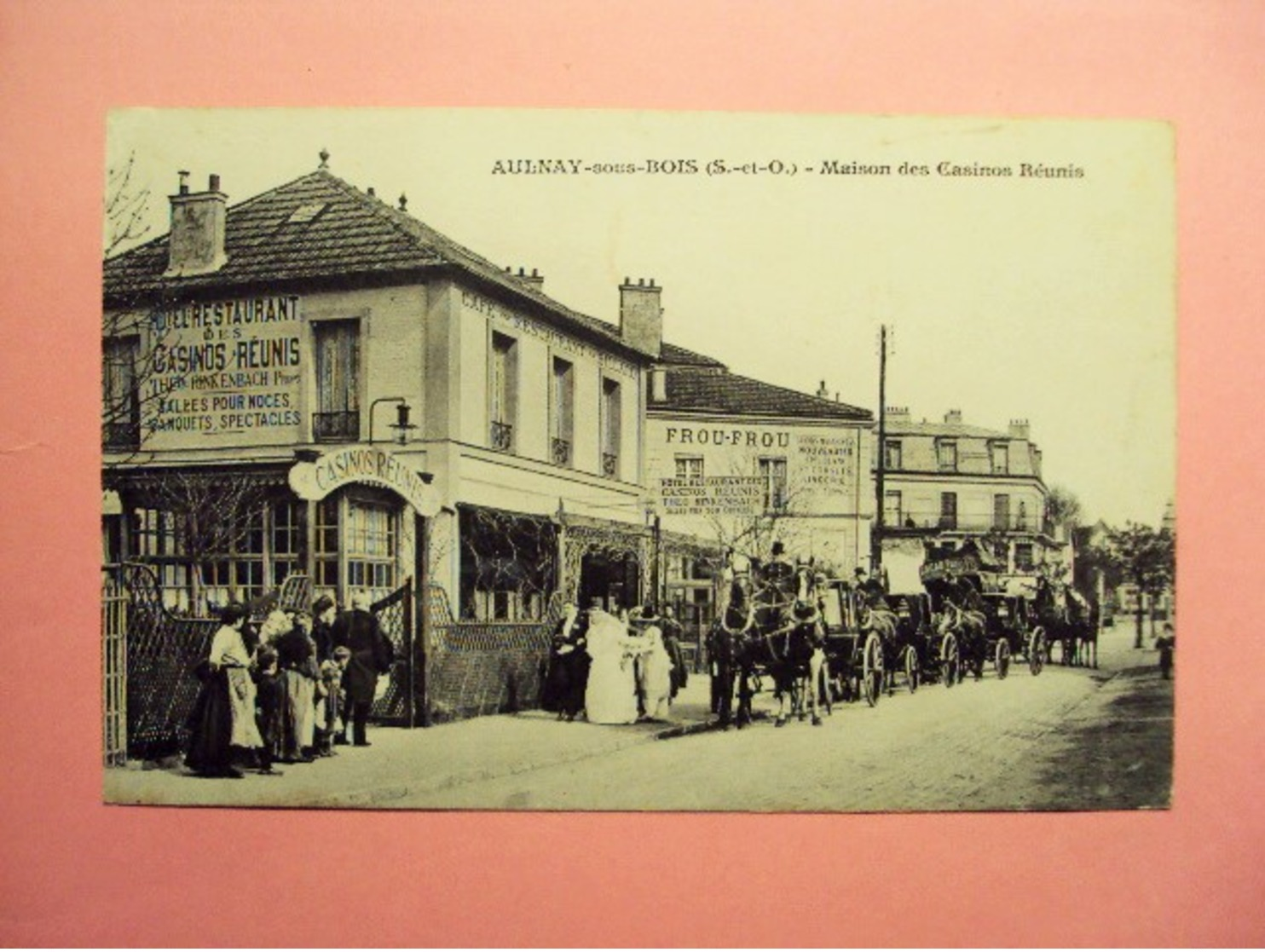 AULNAY MAISON DES CASINOS  REUNIS " CAFE RESTAURANT VELODROME "SUPER PLAN SUR UN CORTEGE D'ATTELAGES  AVEC LES MARIES - Aulnay Sous Bois