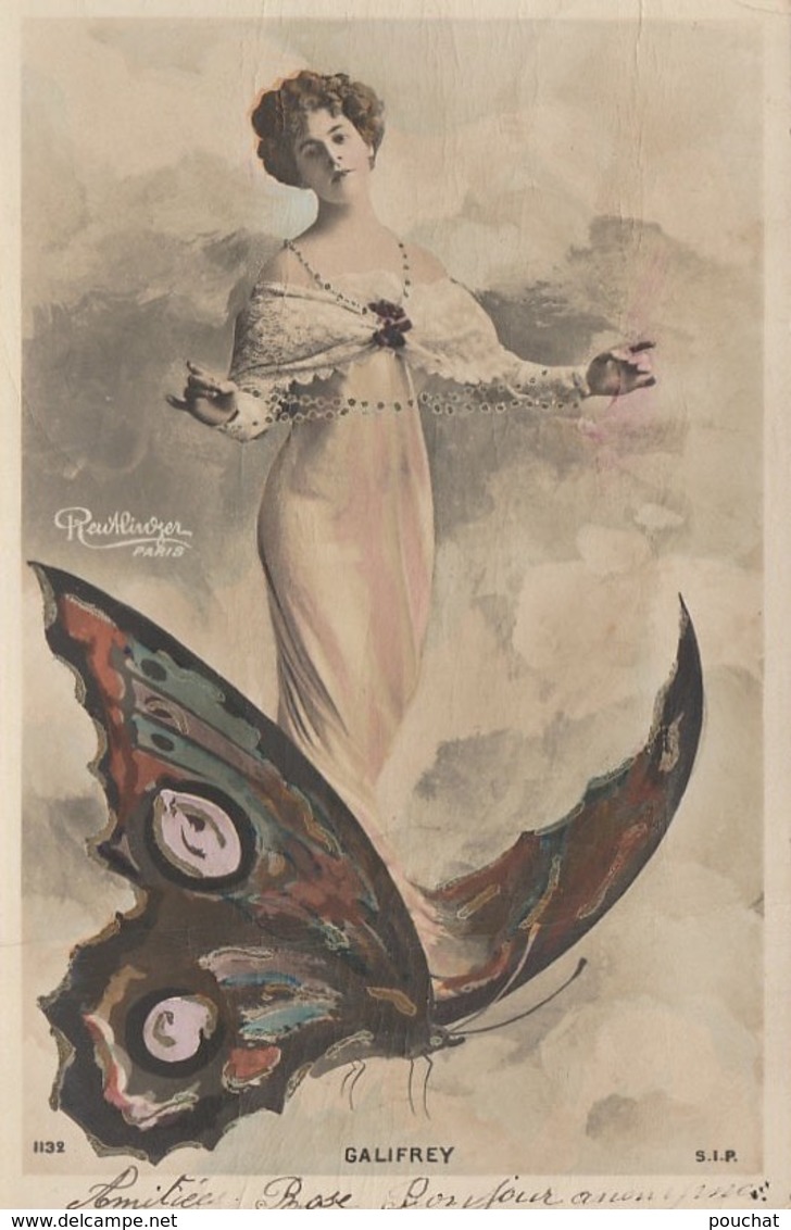 A22- ARTISTE FEMME SUR PAPILLON  GALIFREY - PAR  REUTLINGER - OBLITERATION DE 1904 -  - 2 SCANS) - Entertainers