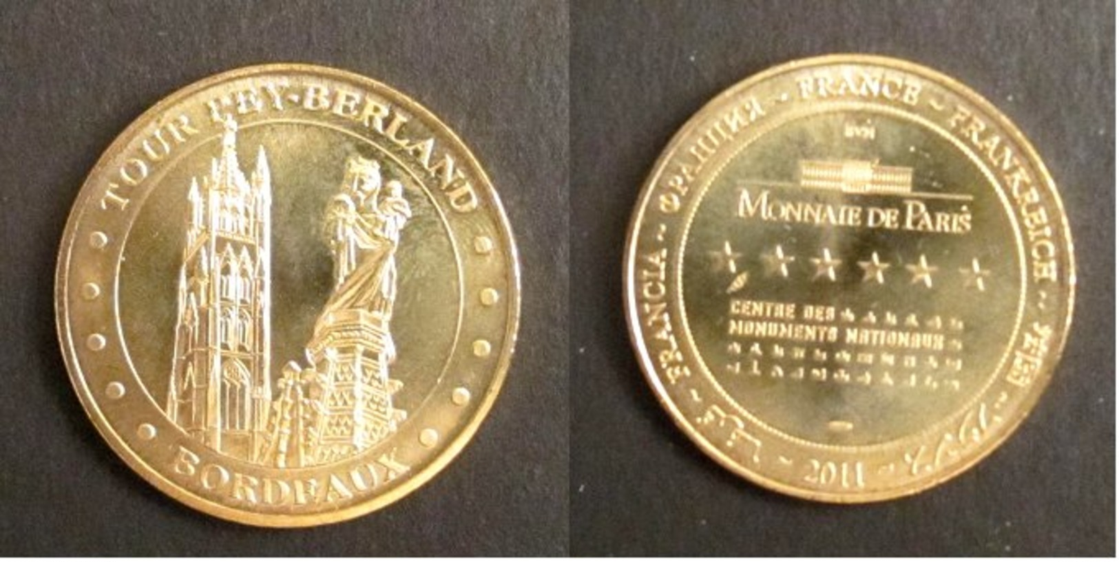 A156 Médaille Touristique Monnaie De Paris Tour Pey-Berland à Bordeaux 2011 - 2011