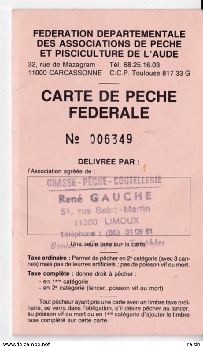 Carte De Pêche Fédérale Limoux (Aude) 1995 " Pescofi Féminin " OUI !  Avec Offre Abonnement Magazine "Le Pêcheur" TBE - Autres & Non Classés