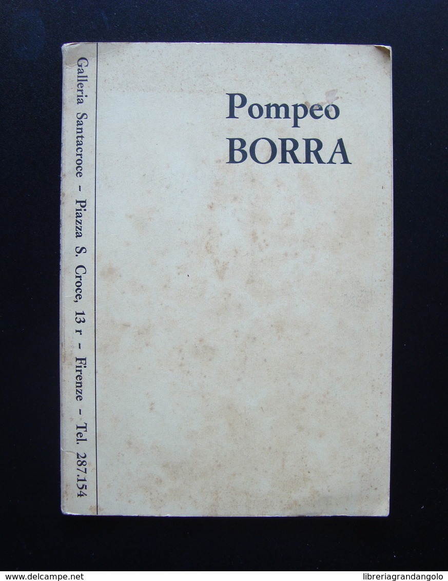 Pompeo Borra Catalogo Galleria Santacroce 1963 Firenze Arte Pittura - Non Classificati
