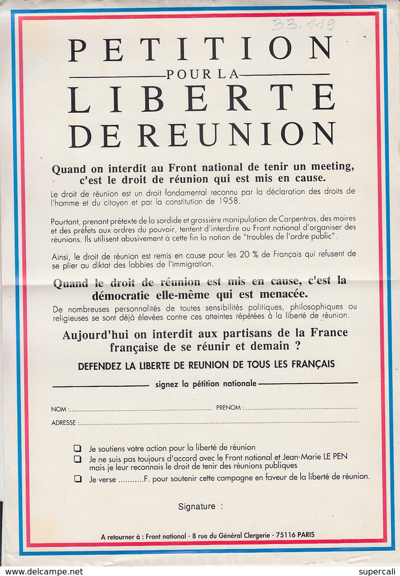 RT33.119 PETITION POUR LA LIBERTE DE REUNION .ON INTERDIT AU FRONT NATIONAL DE JEAN-MARIE LE PEN - Affiches