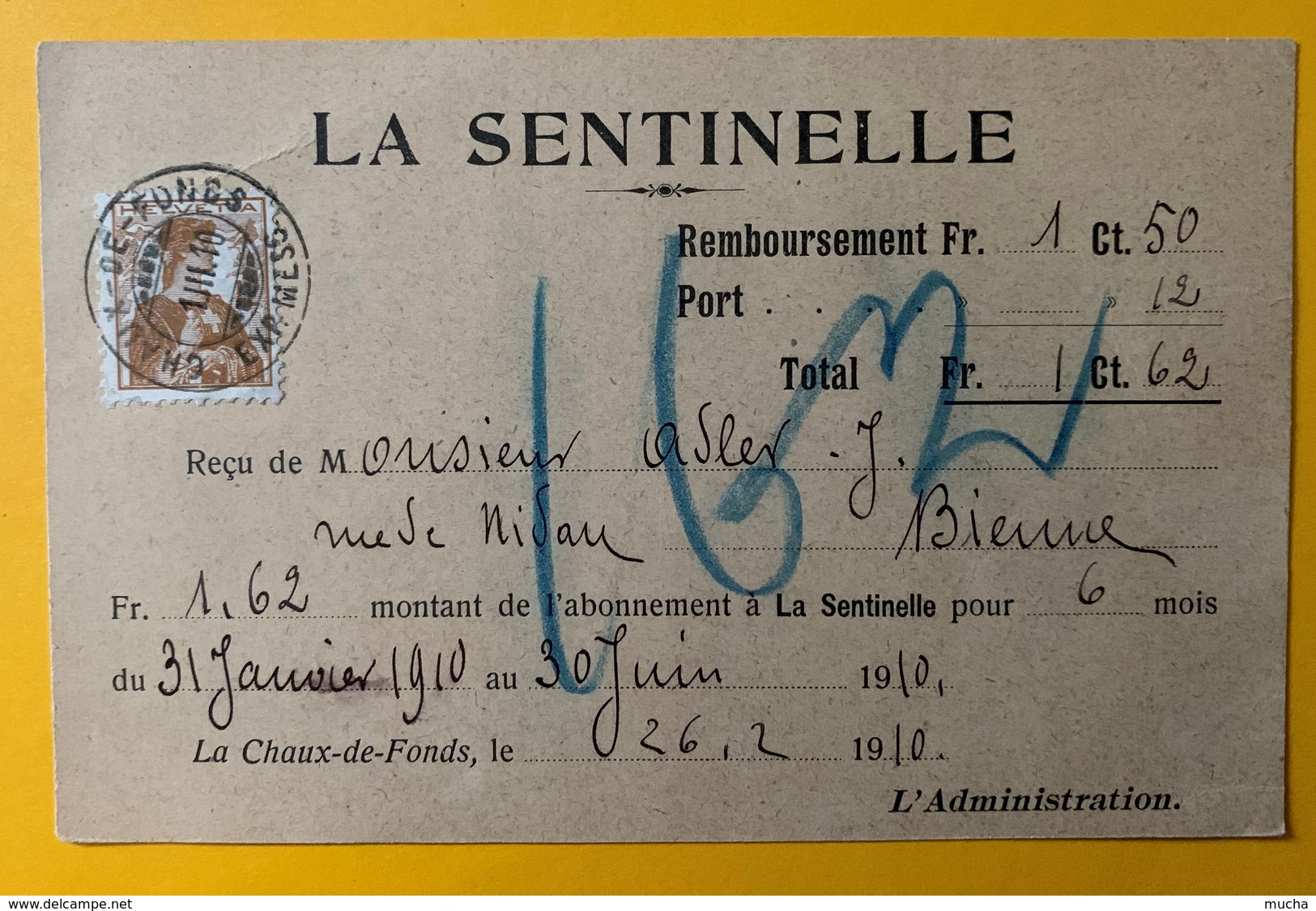 8603 - La Sentinelle Remboursement La Chaux-de-Fonds 1er Mars 1910 - Other & Unclassified