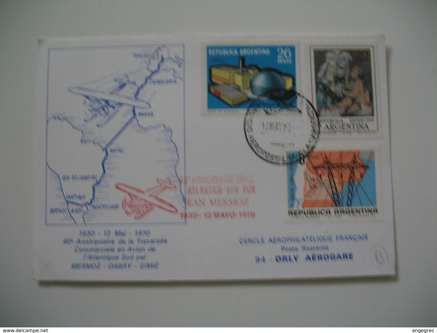 Enveloppe  Argentine  1970 - 40 éme Anniversaire De La Traversée Commerciale En Avion De L'Atlantique Sud Par Mermoz - - Storia Postale