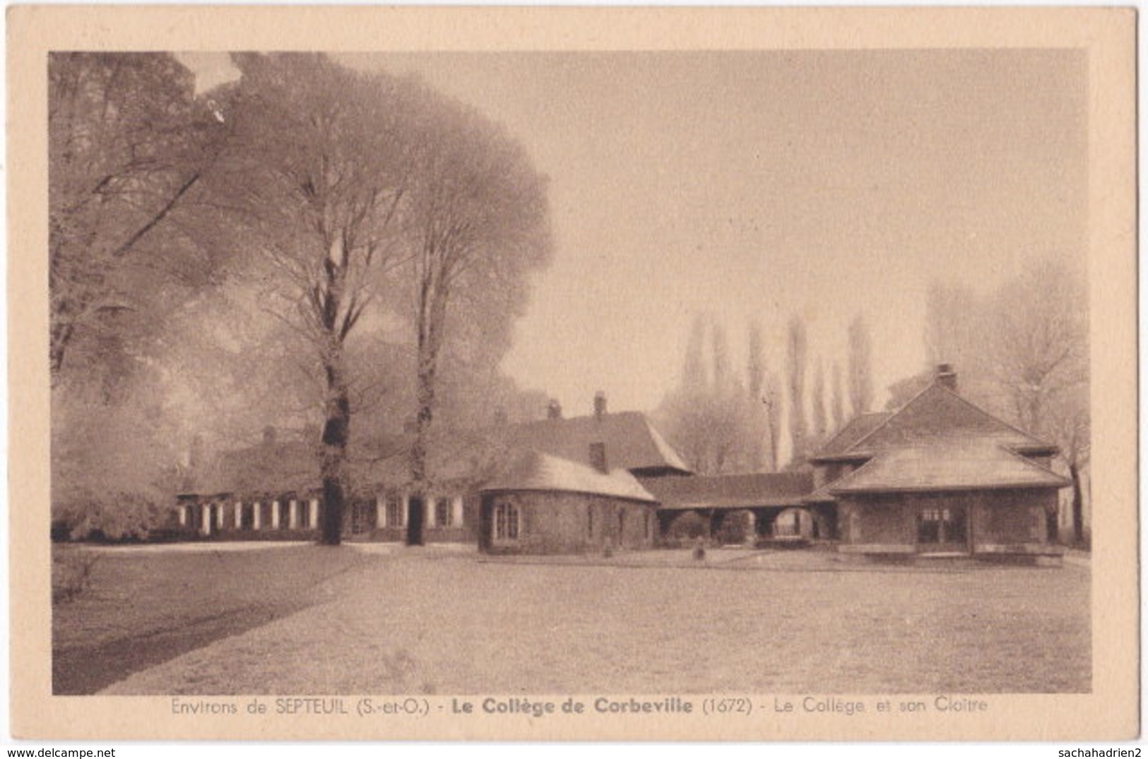 78. Environs De SEPTEUIL. Le Collège De Corbeville Et Son Cloïtre - Septeuil