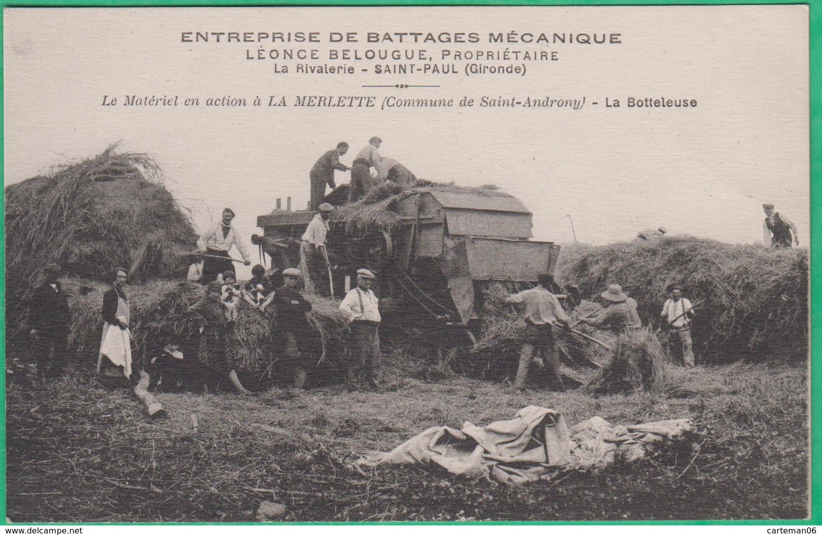 33 - Saint Androny - Battage Mécanique Belougue, La Rivalerie - Saint Paul - En Action à La Merlette - Botteleuse - Autres & Non Classés