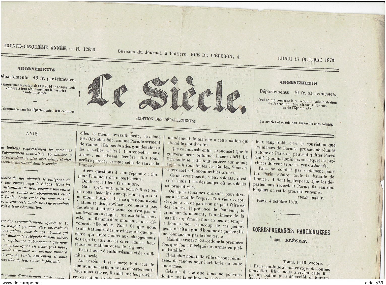 LE SIECLE  Du 17 Octobre 1870 Voyage En Ballon De M KERATY ( Accident) , Les Levées  En Hommes - 1850 - 1899