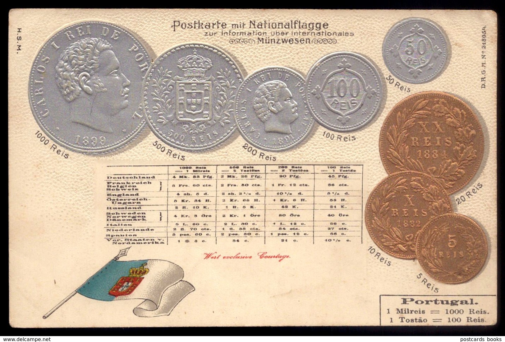 1899 MOEDAS Rei D.Carlos Bandeira MONARQUIA - Postkarte Mit Nationalflagge. Old Postcard Embossed Coins PORTUGAL - Monnaies (représentations)