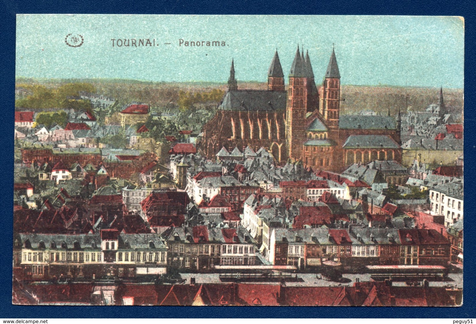 Tournai. Panorama Avec La Cathédrale Notre-Dame. Feldpoststation N°. 401. Infanterie Regiment N.183. Juin 1916 - Tournai