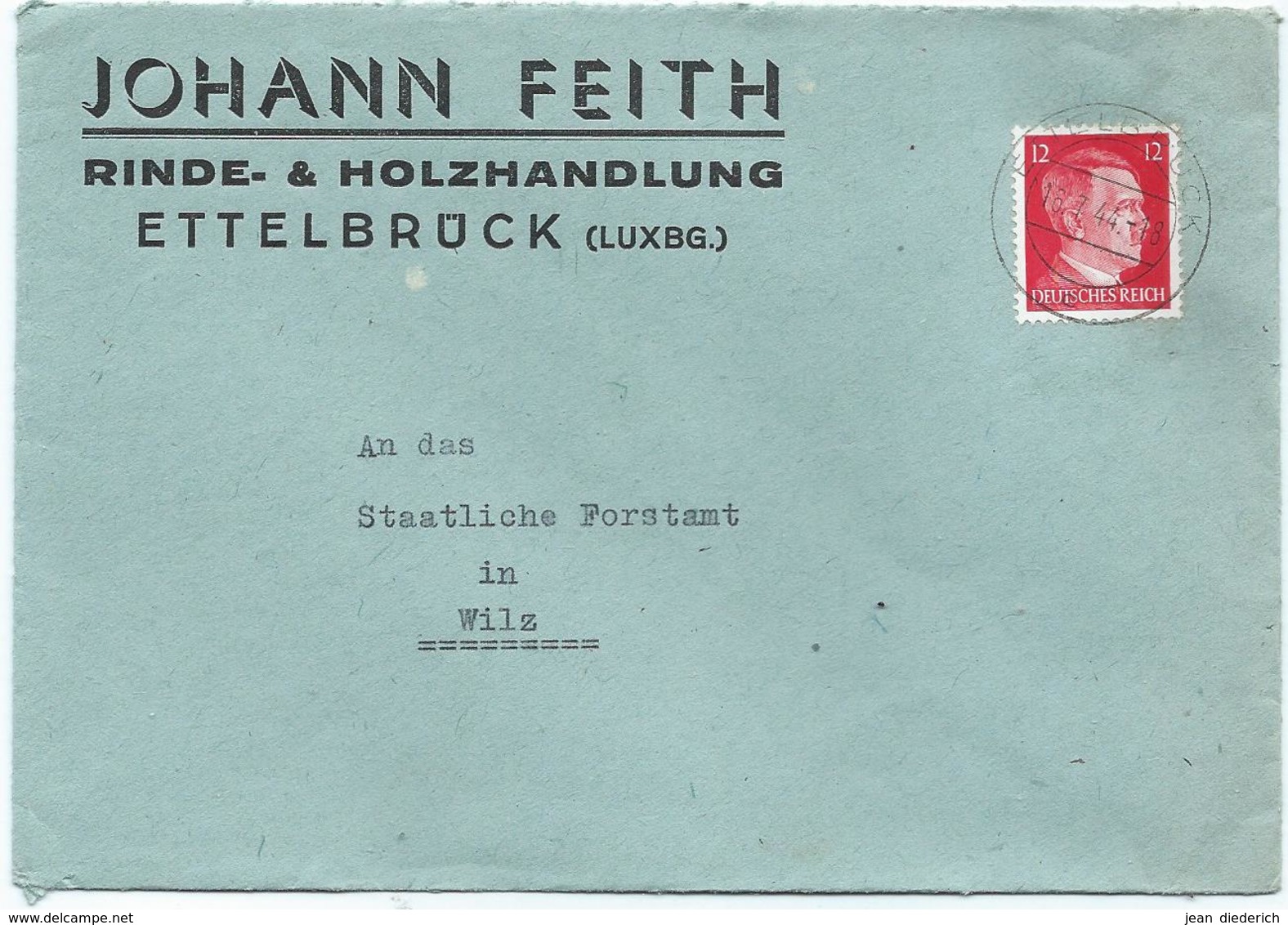 Ettelbruck - Brief Johann Feith, Rinde- & Holzhandlung Nach Wiltz, Staatliches Forstamt 16-07-1944 - Briefe U. Dokumente