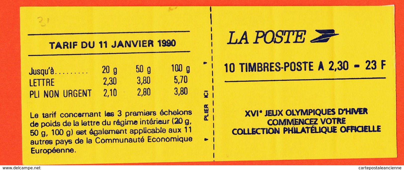 Tb016 Carnet Non Plié 2630 C2 XVIe J.O Daté 13.03.91 N°100 Marianne BRIAT 10x2.30 Fr Adhésif N.D Tarif 11 Janvier 1990 - Autres & Non Classés