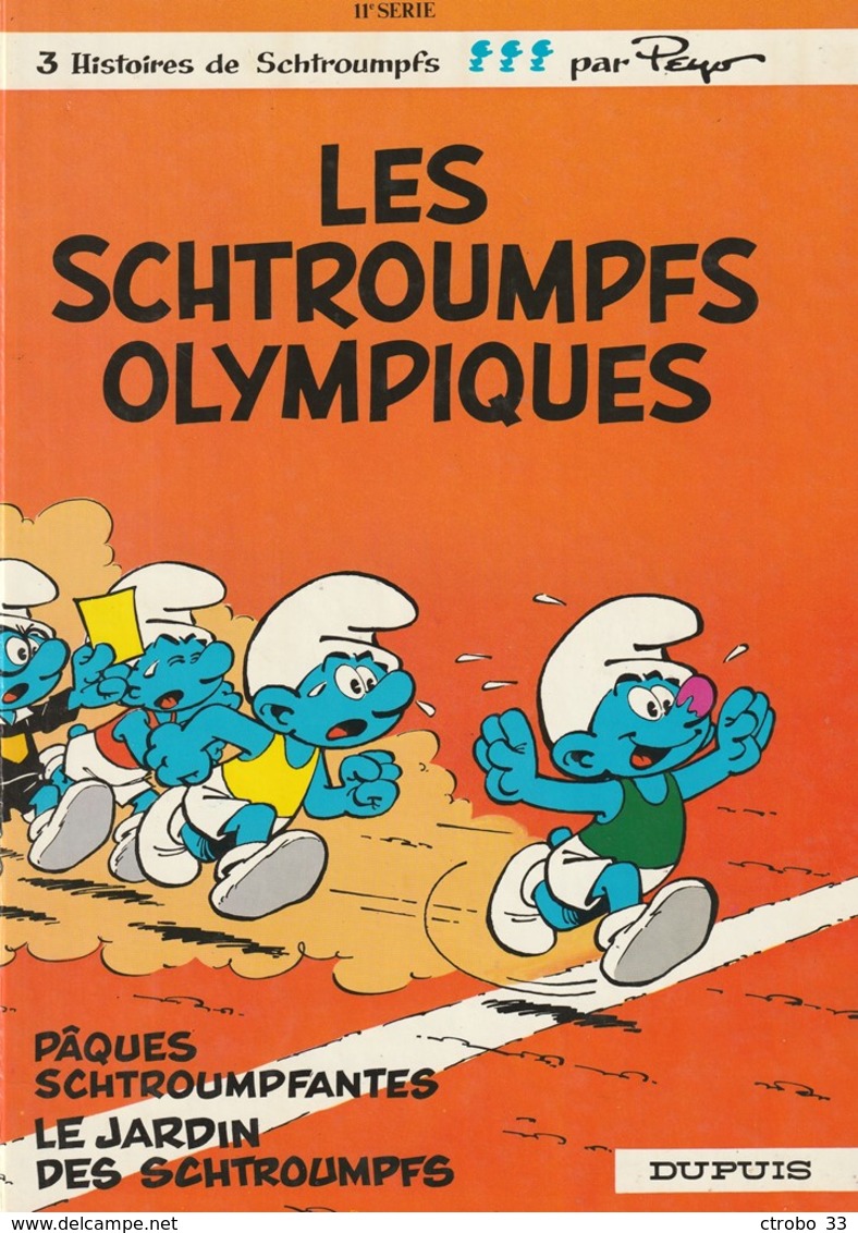 LES SCHTROUMPFS OLYMPIQUES - 11 - Edition Originale De 1983 - Schtroumpfs, Les - Los Pitufos