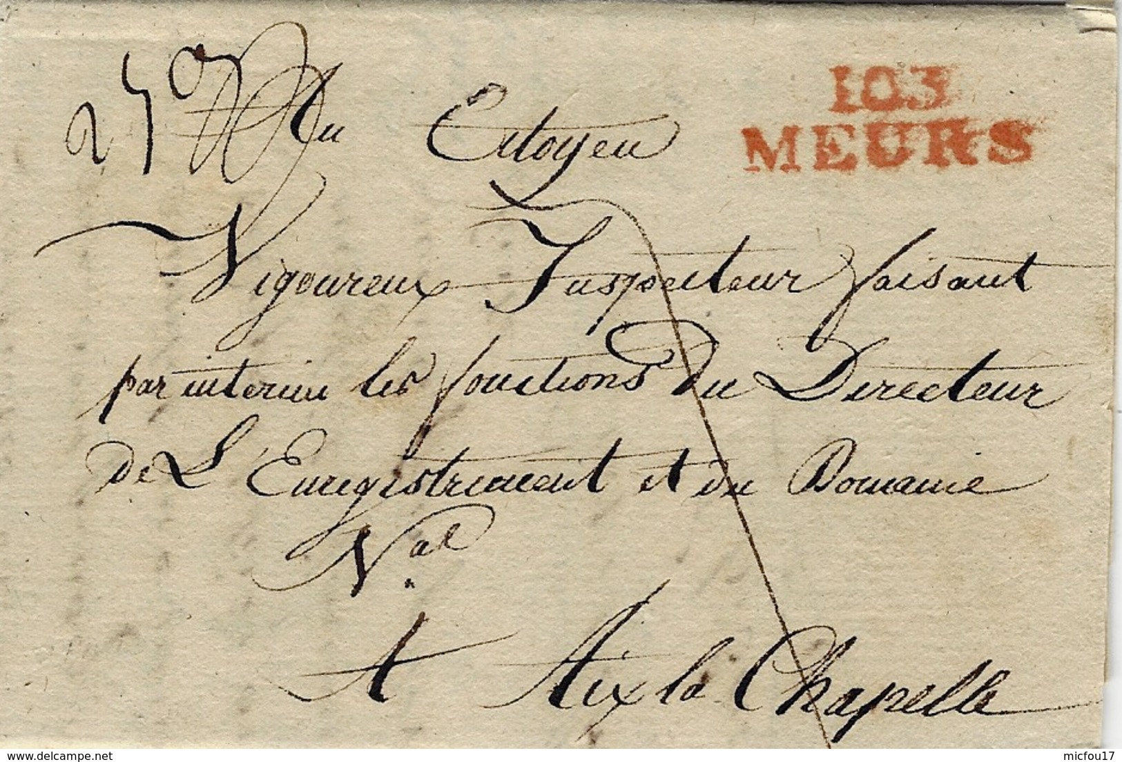 An 10 -- Letter From  103 / MEURS ( La Roer ) 31 Mm Red To Aix La Chapelle - Vorphilatelie