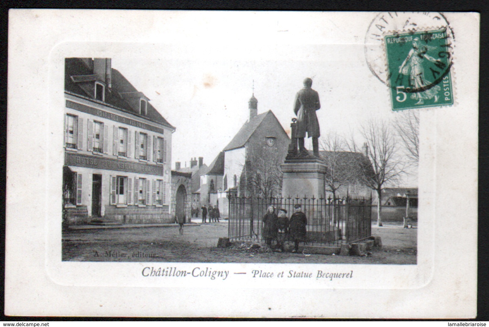 45, Chatillon Coligny, Place Statue Becquerel - Chatillon Coligny