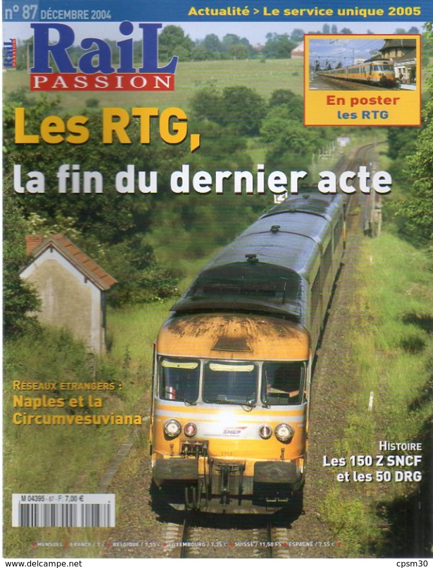 Revue RAIL PASSION N°87, RTG Dernier Acte, LGV Est, Eurostar, BB 7200, 150 Z, Naples, Horaires - Spoorwegen En Trams