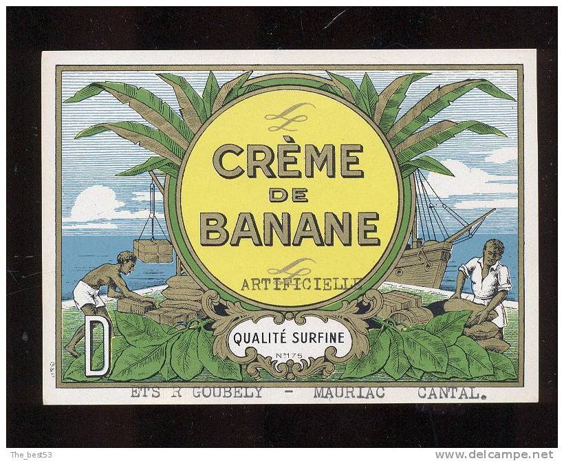 Etiquette  De  Crème De Banane  Artificielle  -  Ets Goubely  à  Mauriac  (15) - Autres & Non Classés