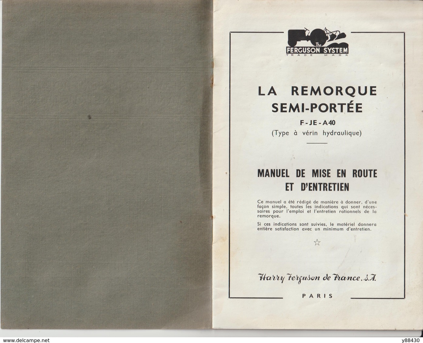 Livret Pour REMORQUE SEMI PORTEE  Des Années 50 - HARRY FERGUSON DE FRANCE - 24 Pages - 13 Scan. - Machines