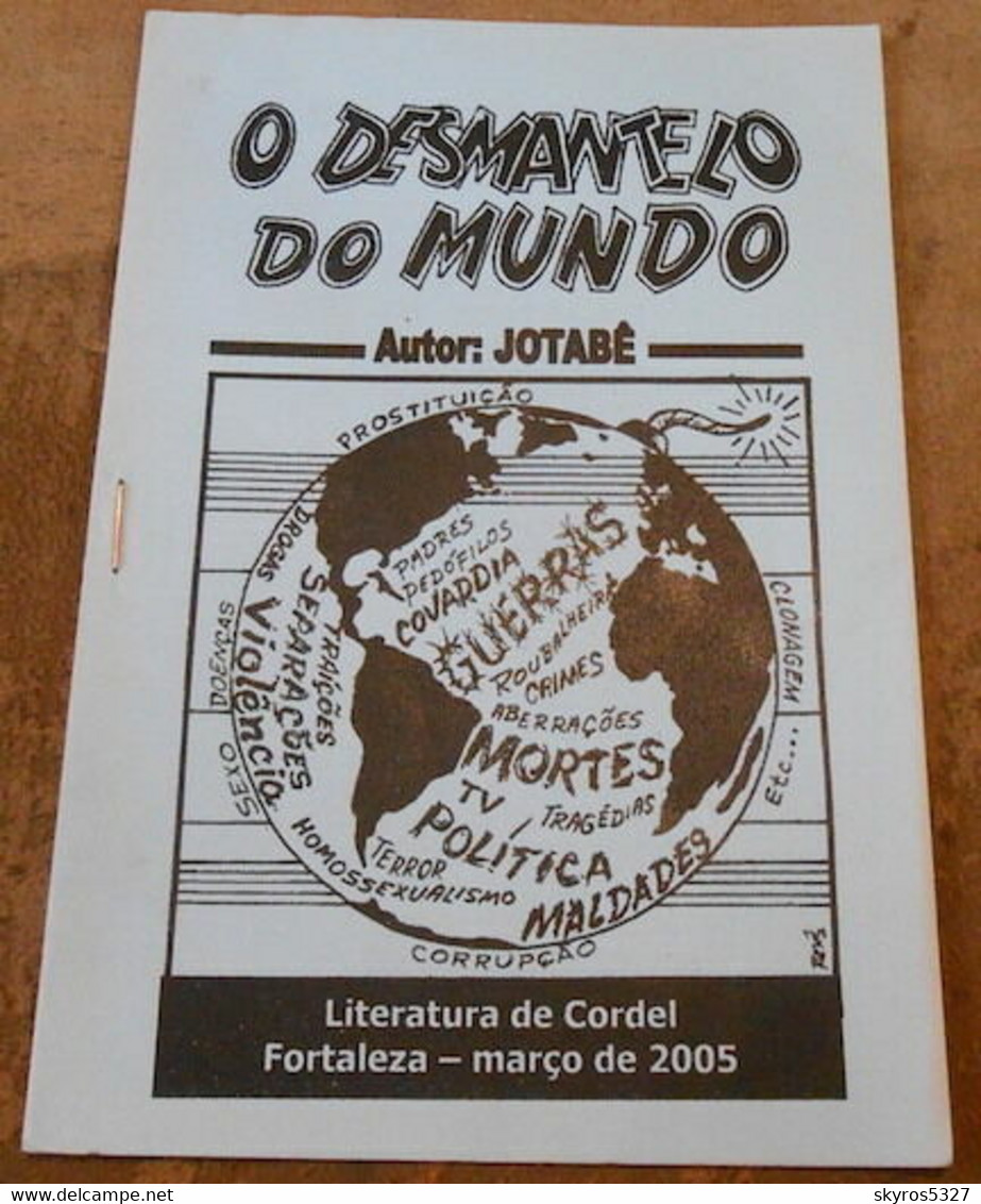 O Desmantelo Do Mundo – Le Démantèlement Du Monde- - Ontwikkeling