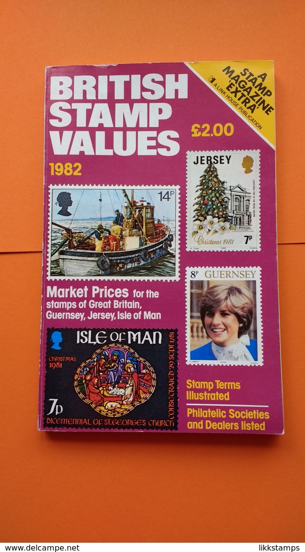 BRITISH STAMP VALUES FIFTH EDITION ( A STAMP MAGAZINE "EXTRA" ) 1982 USED #L0066 (B7) - Grande-Bretagne