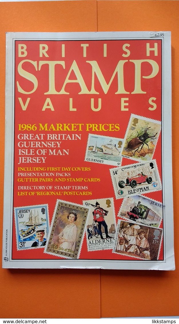 BRITISH STAMP VALUES NINTH EDITION 1986 MARKET VALUES  ( USED ) #L0069 (B7) - Gran Bretagna